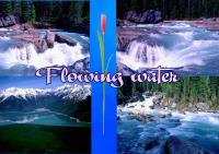 Most Recent Upload - Flowing water