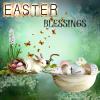 EASTER BLESSINGS